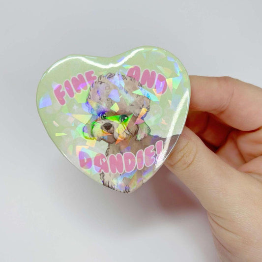 Fine and Dandy | Holographic Badge